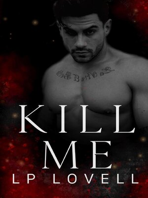 cover image of Kill Me